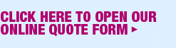 Click here to open our quote form